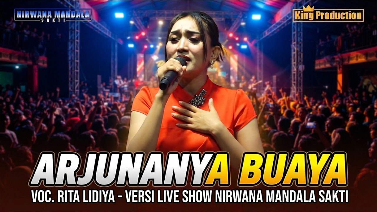 ARJUNANYA BUAYA RITA LIDIYA SHOW NMS HAJAT BPK. DAKIM \u0026 IBU ROCIAH SUMBER KULON