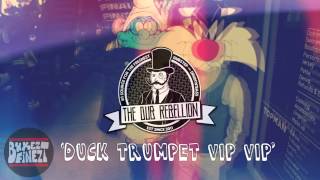 [Dubstep] Bukez Finezt - Duck Trumpet VIP VIP