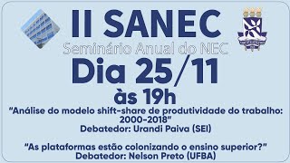Mesa 4 - Análise do modelo shift-share...e Mesa 5 - As plataformas estão colonizando...