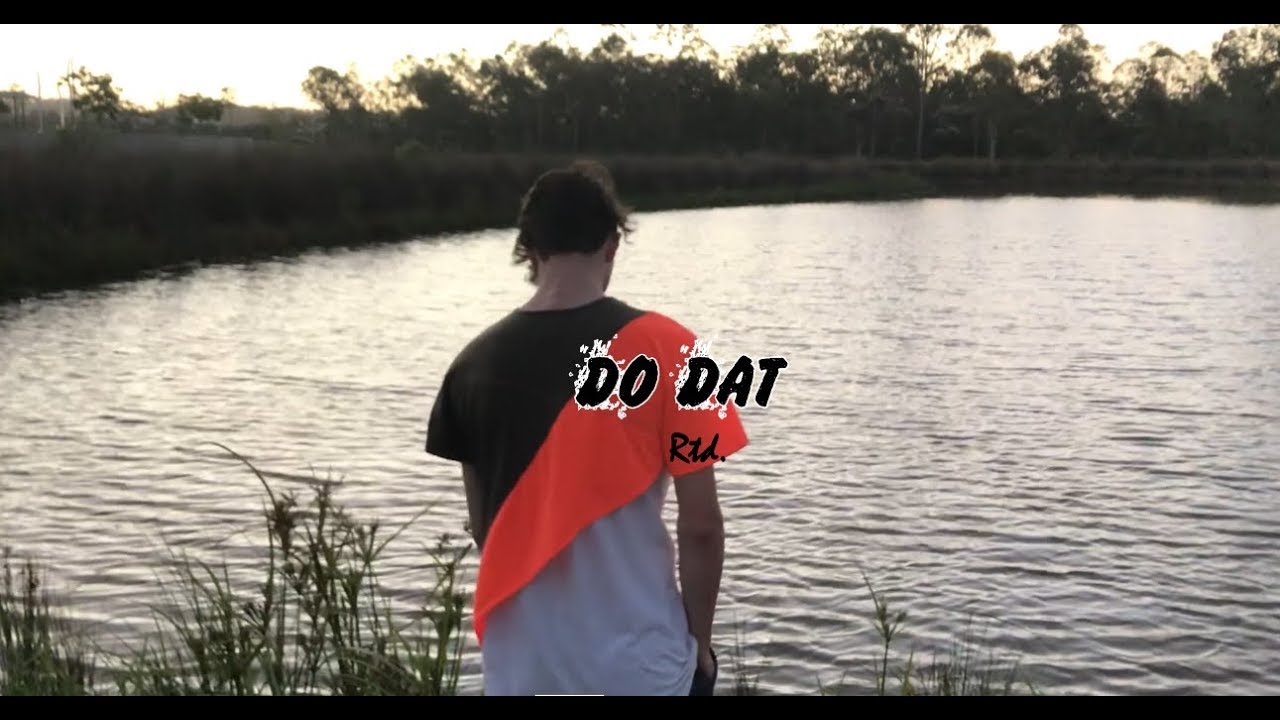 DO DAT (Music Video) by Rtd.