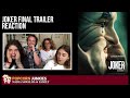 JOKER (Final Trailer) - The Popcorn Junkies REACTION