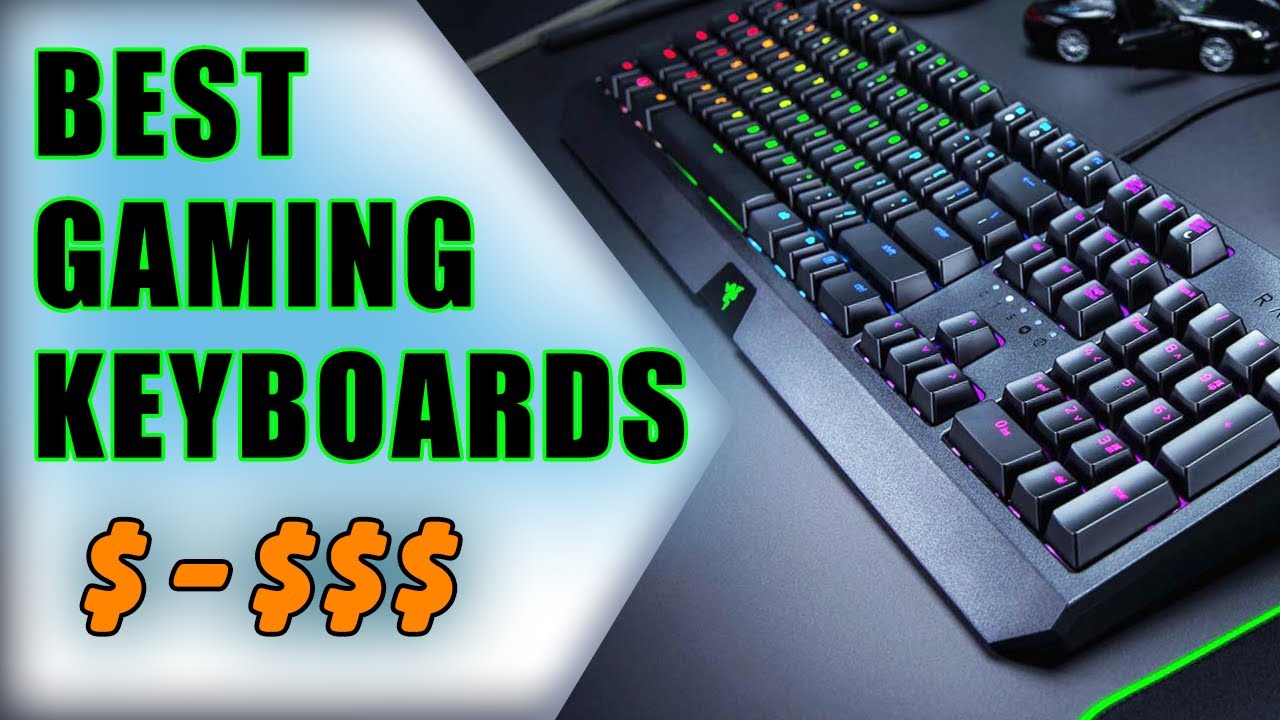 Top 10 Best Rated Gaming Keyboards 2019 Mechanical, Silent, RGB