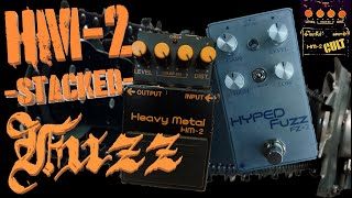 Boss HM-2 stacked FUZZ