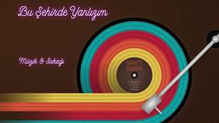 Bu Şehirde Yanlızım - Doru Üzik Üzik Üzik