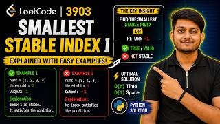 LeetCode 3903: Smallest Stable Index I | Python Solution | Prefix Max + Suffix Min