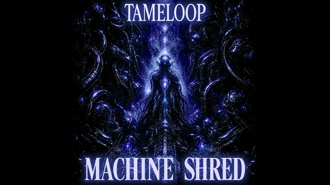 Watch Tameloop - Machine Shred VIP on YouTube Watch Tameloop - Machine Shred VIP on YouTube
