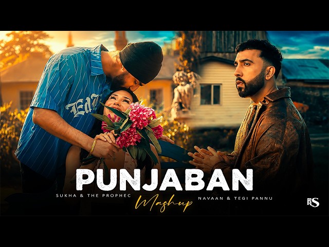 Punjaban - Mashup (Punjabi Feeling 2026) | Sukha x The Prophec | Navaan Sandhu | Dj Rash King