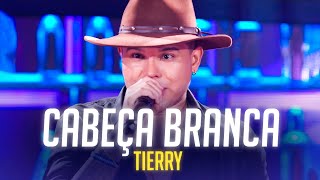 Tierry - Cabeça Branca (Letra/Lyrics) | Super Letra