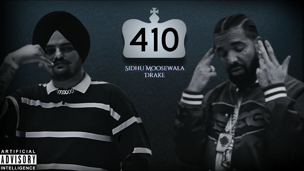 410 (Official Audio) | Sidhu Moose Wala | Drake | AI Cover Song