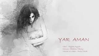 Yar Aman - (Love Calls)