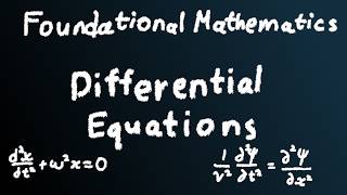 How to Solve Differential Equations | Foundational Mathematics for Science and Engineering | Ep.10