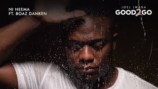 Joel Lwaga ft. Boaz Danken - Ni Neema (Official Audio)