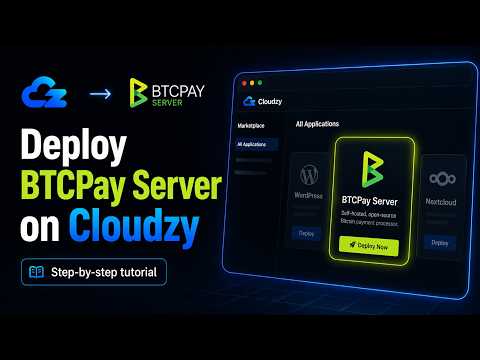 Deploy BTCPay Server in Minutes with Cloudzy