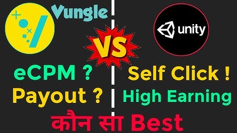 Unity Ads Vs Vungle Ads | Vungle Unity Ads Earning | Vungle Ads ecpm | Vungle Ads Payout $10 Per Day