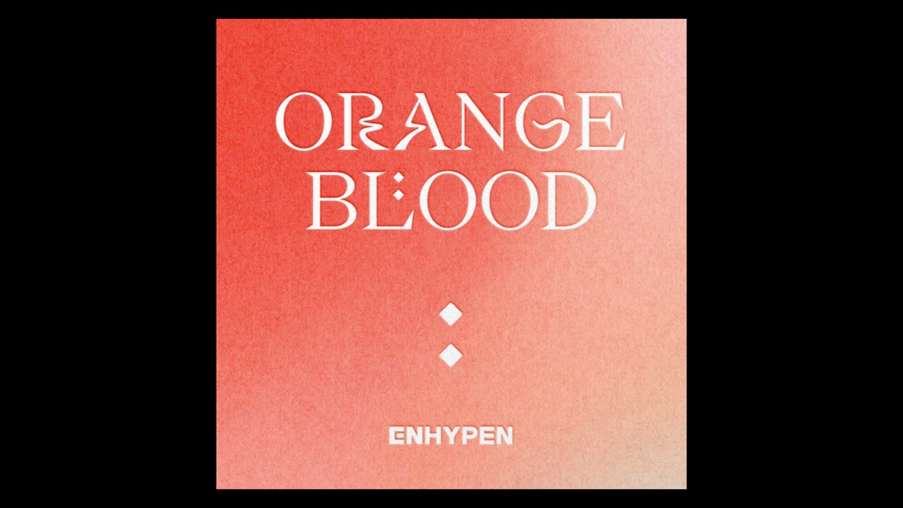ENHYPEN - Orange Flower (You Complete Me) (Instrumental with backing vocals) [DolbyAtmos]