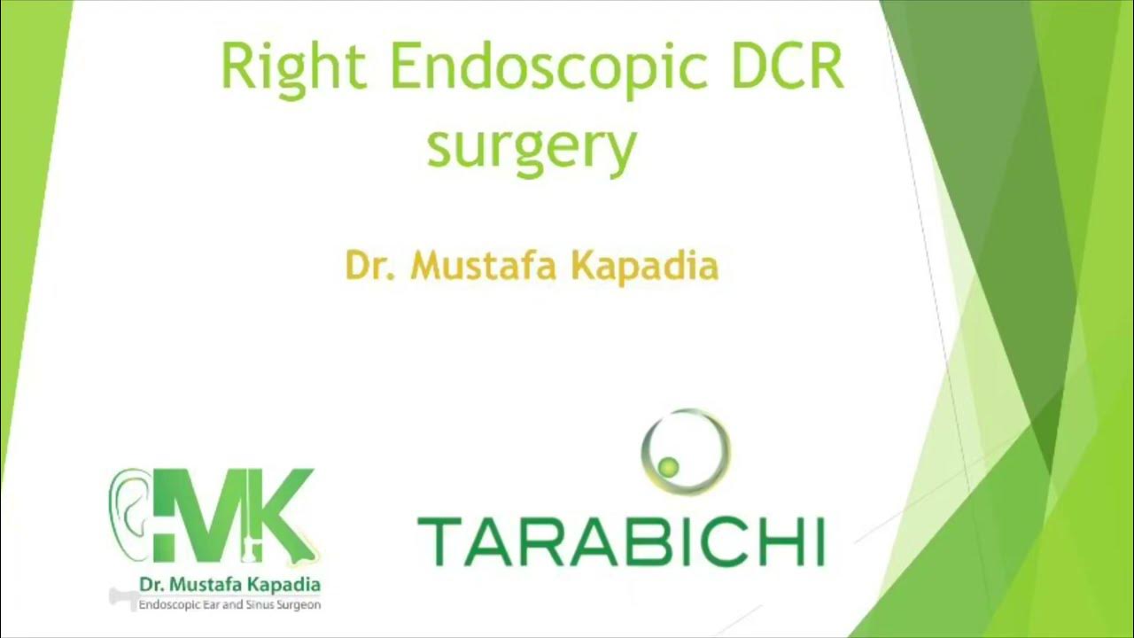 Right Endoscopic DCR ( Dacrocystorhinostomy) Surgery by Dr. Mustafa