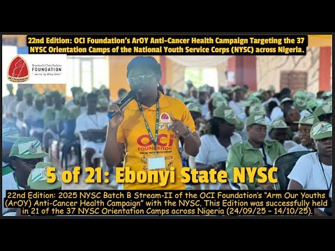 NYSC Batch B Stream 2 (2025): OCI Foundation's ArOY Health Campaign across Nigeria's 37 NYSC camps