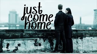 Rebecca & Brian Just Come Home