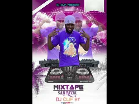 DJ CLIF HAITI MIXTAPE SAN RIVAL 2K25 509 42837720 
