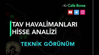 TAV Airports Holding Stock Analysis - Technical Outlook - TAV TAVHL Stock Analysis