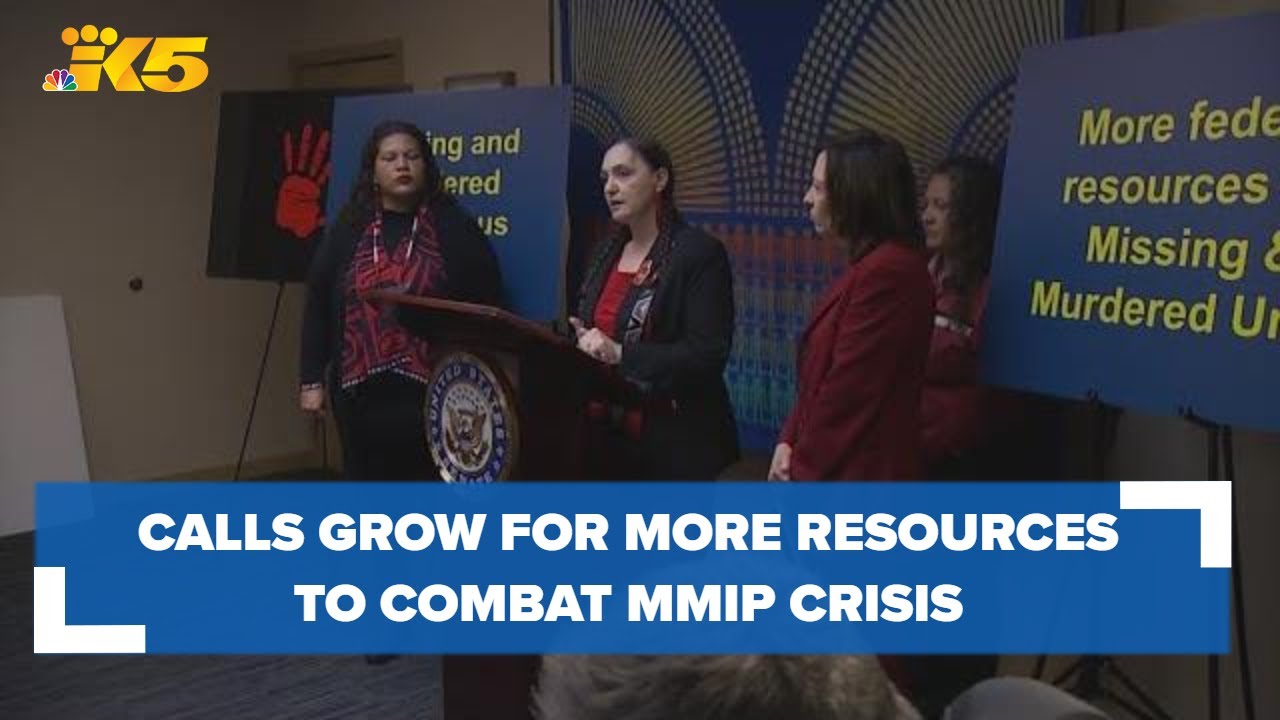 Calls grow louder for more resources to combat MMIP crisis in Washington