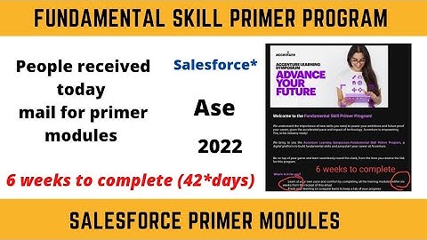Accenture Fundamental skill Primer program 2022 || ASE || Salesforce || before doj people Received