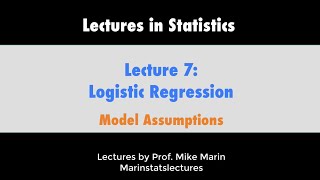 7.5 Logistic Regression: Model Assumptions