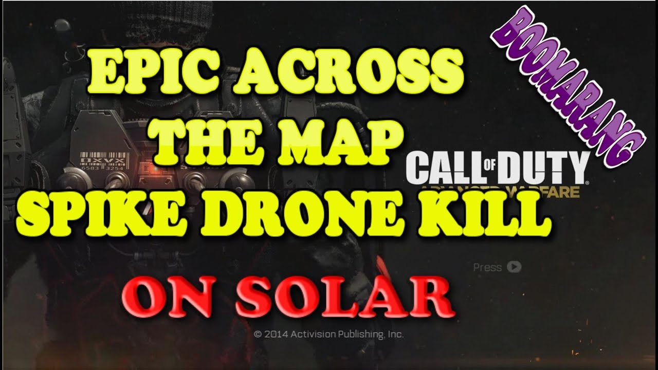 Advanced Warfare | Across The Map Spike Drone Kill From The Spawn ...
