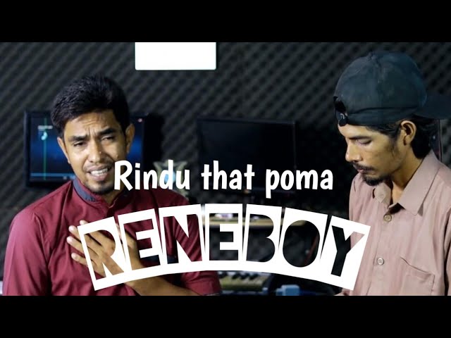 Rindu that poma || Reneboy || musik video official class=
