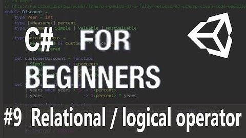 09 Relational operator and logical operator in C# (Hindi) |C # Hindi Tutorials by Logical Programmer