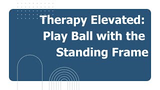 Play Ball Demo: Standing Strong with VR (Standing Frame) screenshot 5