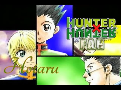 Hunter X Hunter Ending 3 Hotaru Full Song HD 