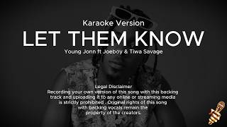Young Jonn, Tiwa Savage - Let Them Know (Karaoke Version)