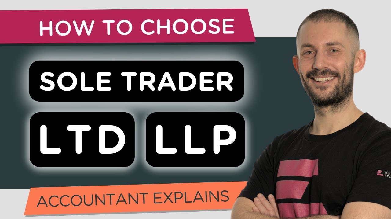 Which Business Type is Best? Sole Trader vs Limited Company vs LLP