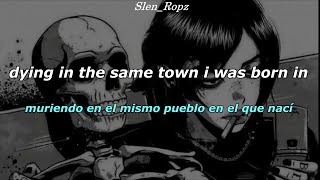 DethTech - Dying in the Same Town I Was Born in || Lyrics & Sub Español