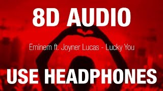 Eminem ft. Joyner Lucas - Lucky You | 8D AUDIO screenshot 1