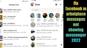 Fix facebook marketplace messages not showing up in messenger app 2022