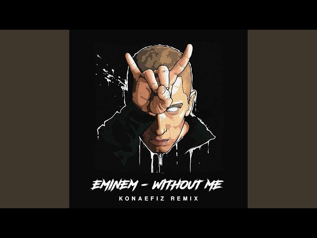 Without Me (Extended)