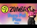 Duro Pal Piso Wisin REGGAETON Zumba Fitness Choreo By Ronja Pöhls Duro Pal Piso Wisin REGGAETON Zumba Fitness Choreo By Ronja Pöhls