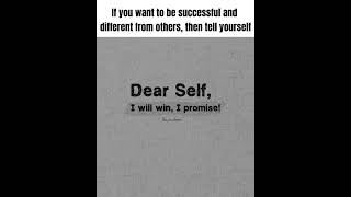 Dear Self  I Will Win  I Promise motivation shorts