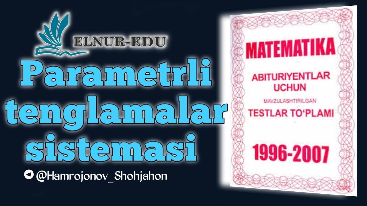 Parametrli tenglamalar sistemasi