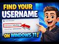 How to Find your Username on Windows 11 | GearUpWindows Tutorial