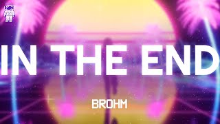 Download Lagu LINKIN PARK, BROHM - IN THE END (REMIX) // Lyrics MP3