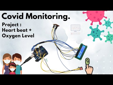 COVID Safety Project : Heart Beat Measurement and Blood Oxygen Level using Arduino