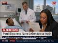 CR E PL URE A GENEVE HAWA HADJA SORT AUDIO V OL NT DIT PAUL BIYA NEST PLUS MO RT CE MATIN 