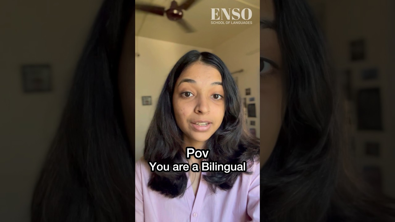 POV you are a Bilingual 🤩 