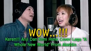 WOW...!!! Keren, Anji Dan Kimi Hime Cover Lagu...