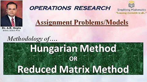 Methodology of Hungarian Method for Finding Optimal Solution/Assignment Problems - Part 2