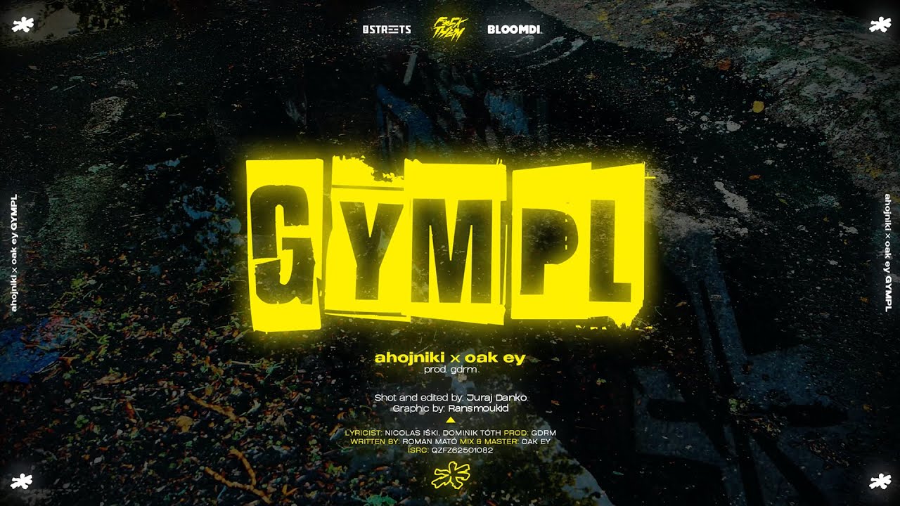 Watch Ahojniki & oak ey - GYMPL (OFFICIAL VIDEO) on YouTube Watch Ahojniki & oak ey - GYMPL (OFFICIAL VIDEO) on YouTube
