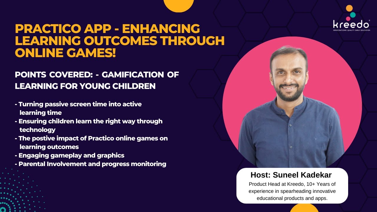 Practico App - Enhancing learning outcomes through online games! | Kreedo Partnered Preschool App